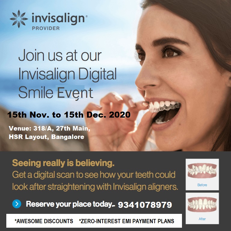 INVISALIGN DIGITAL SMILE EVENT – Bangalore Orthodontic