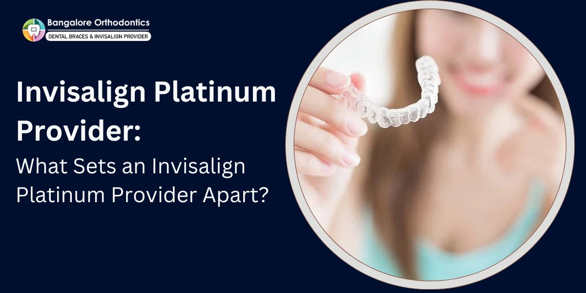 invisalign platinum provider